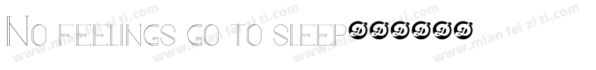 No feelings go to sleep字体转换